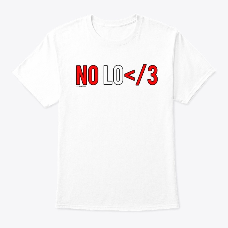 NO LOVE "RED"