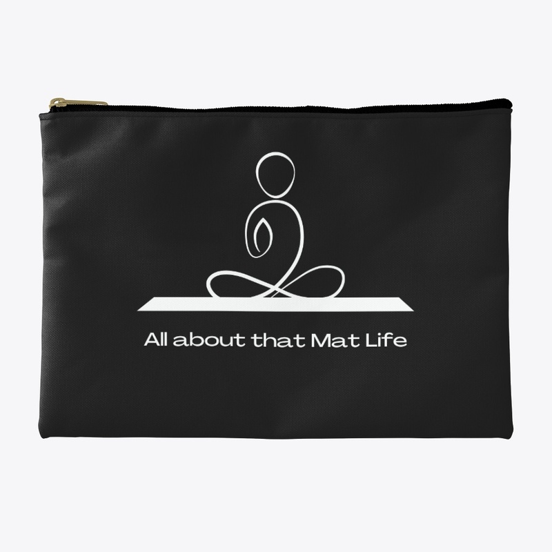 All About that Mat Life