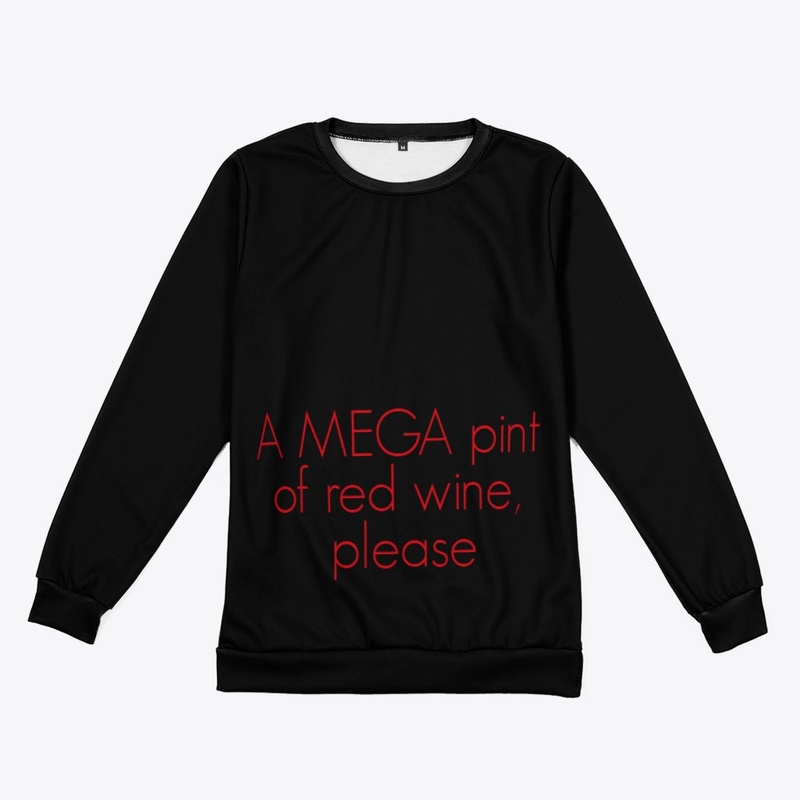 Who doesn't enjoy a MEGA pint of wine?