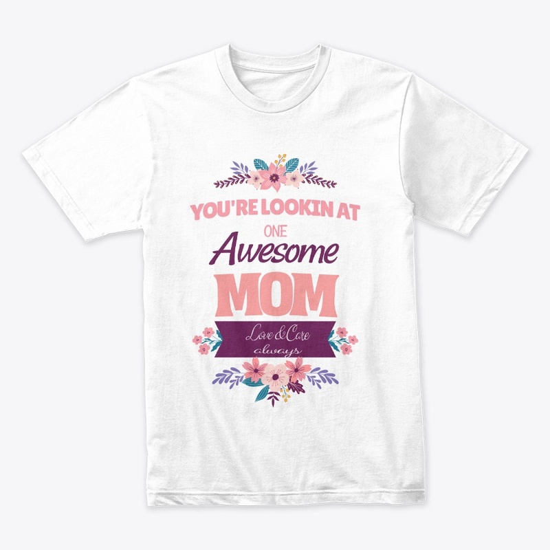 Awesome Mom Tshirt for Moms