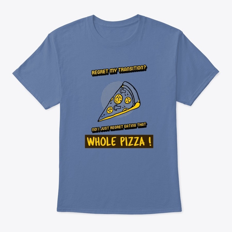 Regret Eating that Pizza