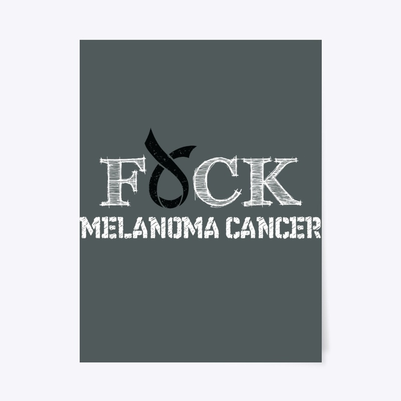 F+ck | Melanoma Cancer Awareness