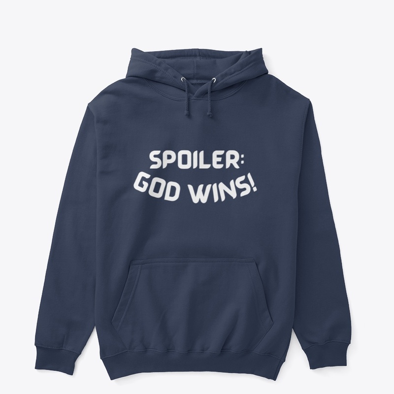 Spoiler: God Wins