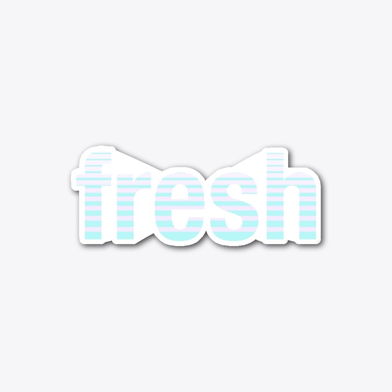 fresh