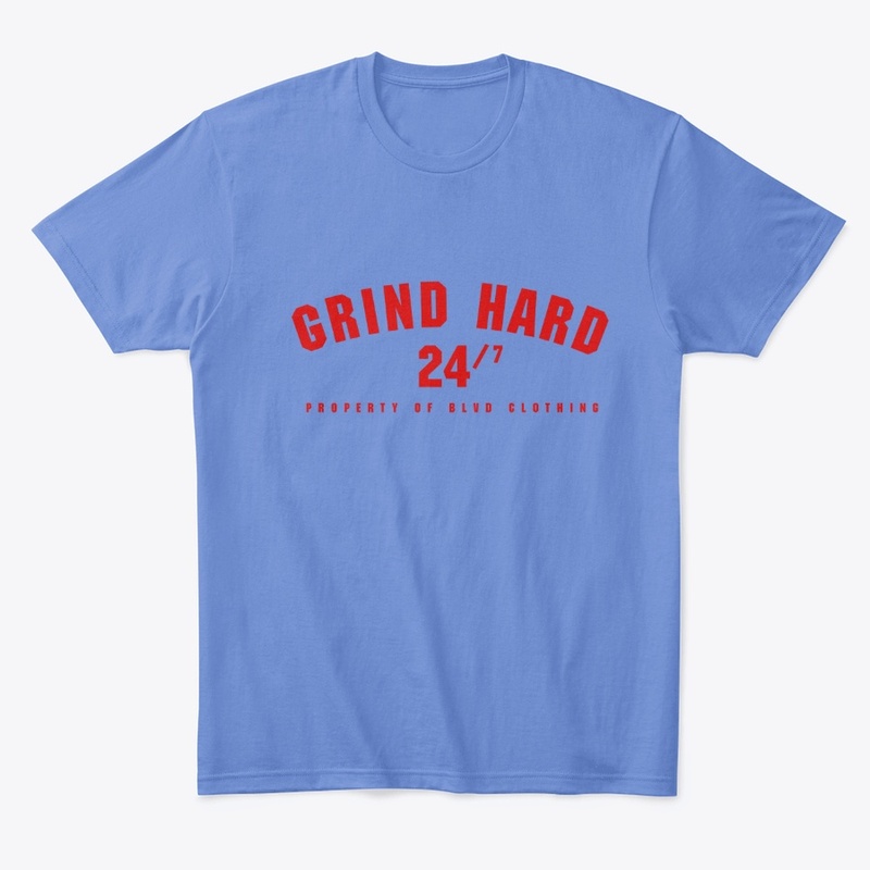Grind Hard 24/7