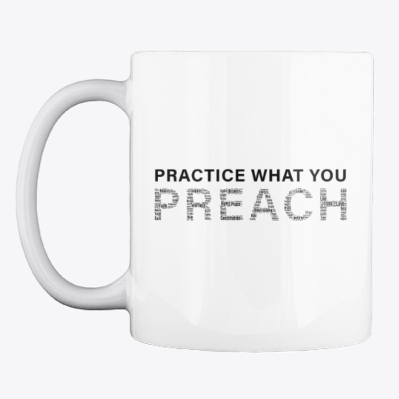 Practice What You Preach Merch