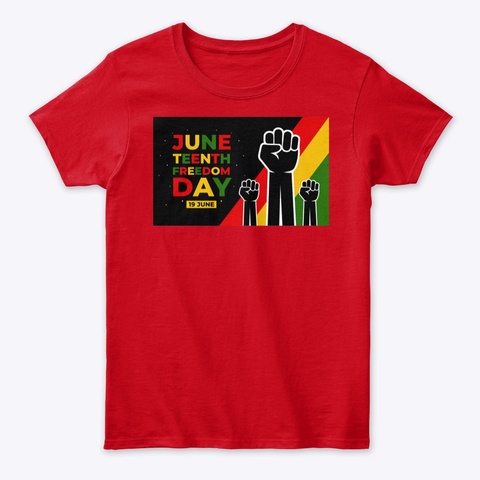 Juneteenth Fist T Shirt Women Red T-Shirt Front