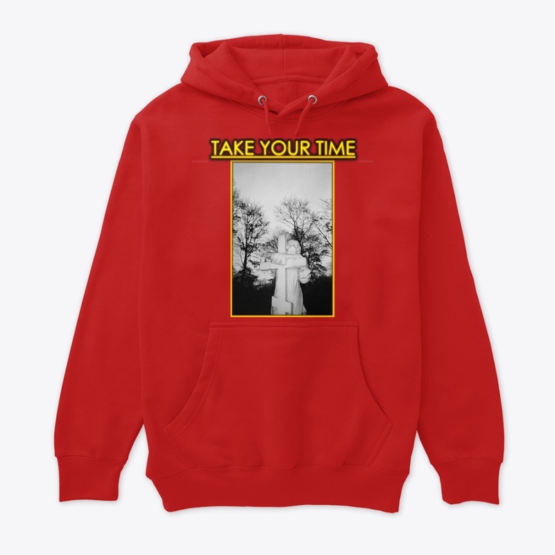 Take Your Time