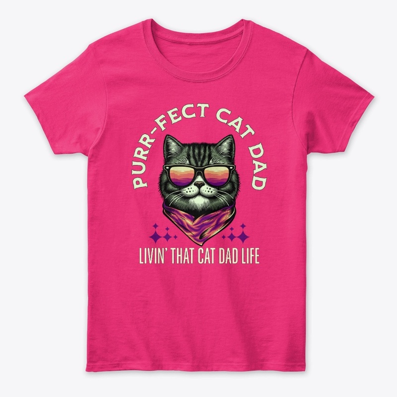 Purr-fect Cat Dad – Cool Cat Sunglasses 