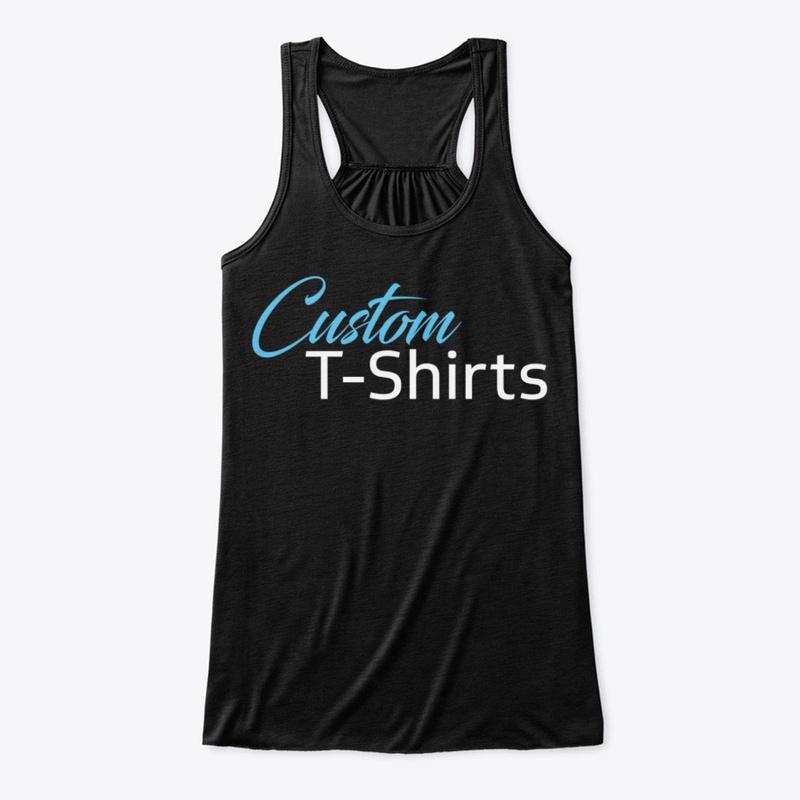 Custom t-shirts