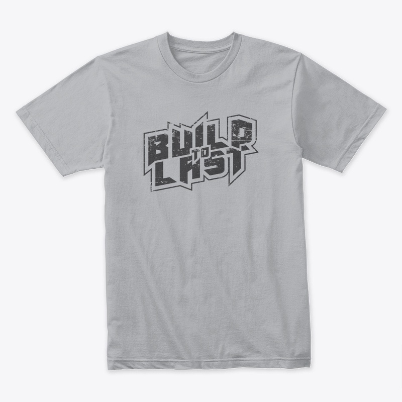 Built To Last  typography shirt design