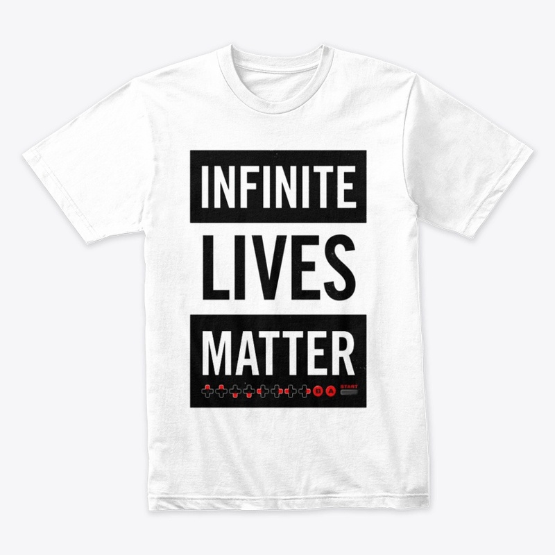 Infinite Lives Matter T-Shirt