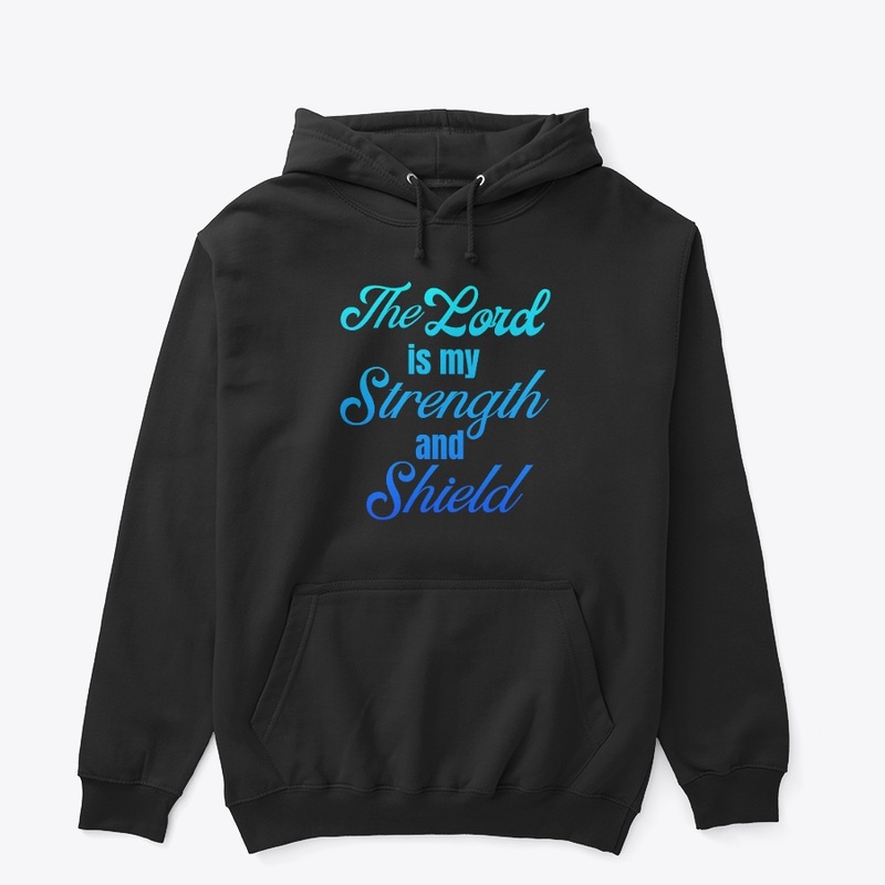 The Lord is my Strength 