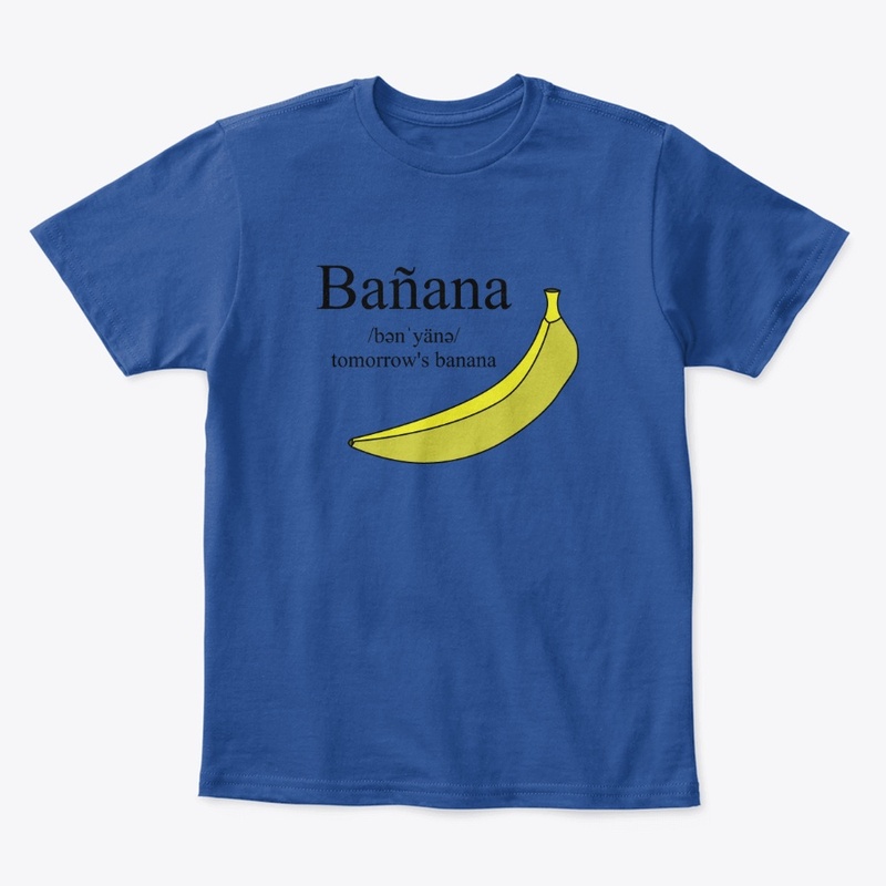 Bañana, tomorrow's banana