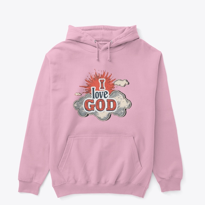I love GOD