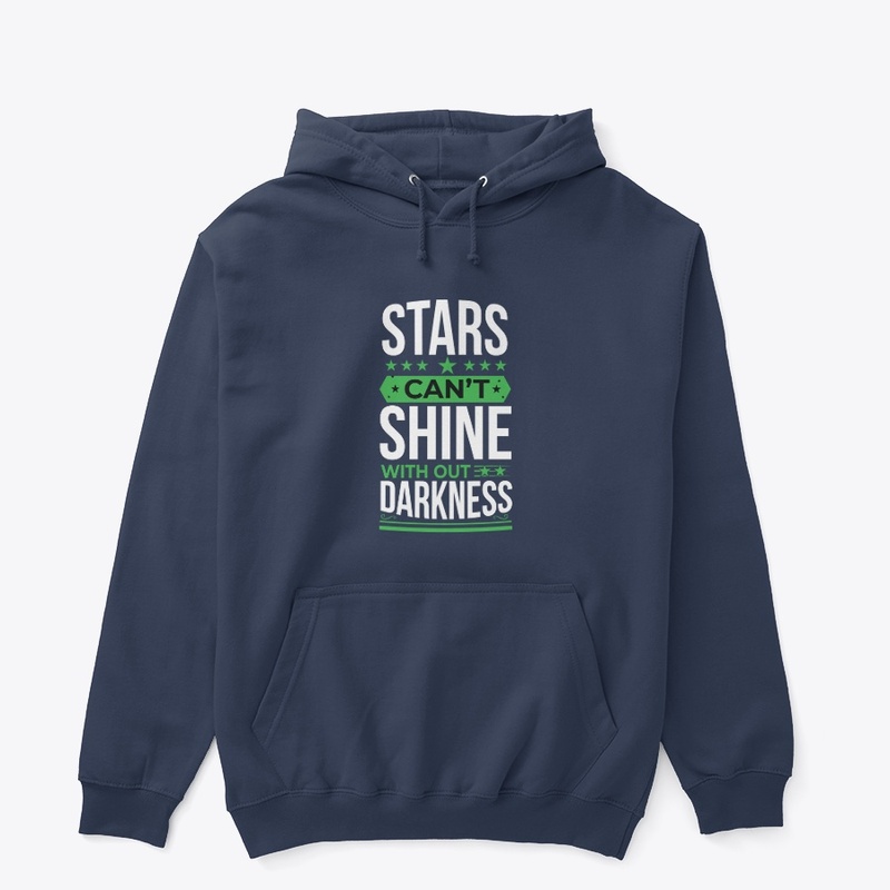 stars can'tshine wit out darkess t shirt