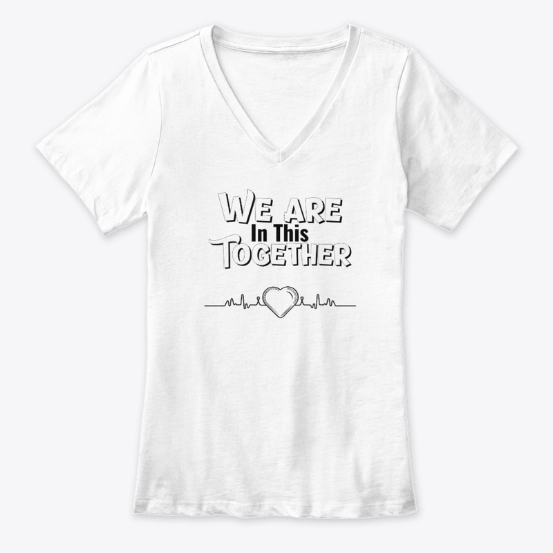 We Are In This Together