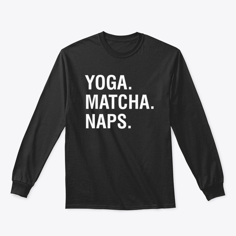Yoga matcha naps shirt 