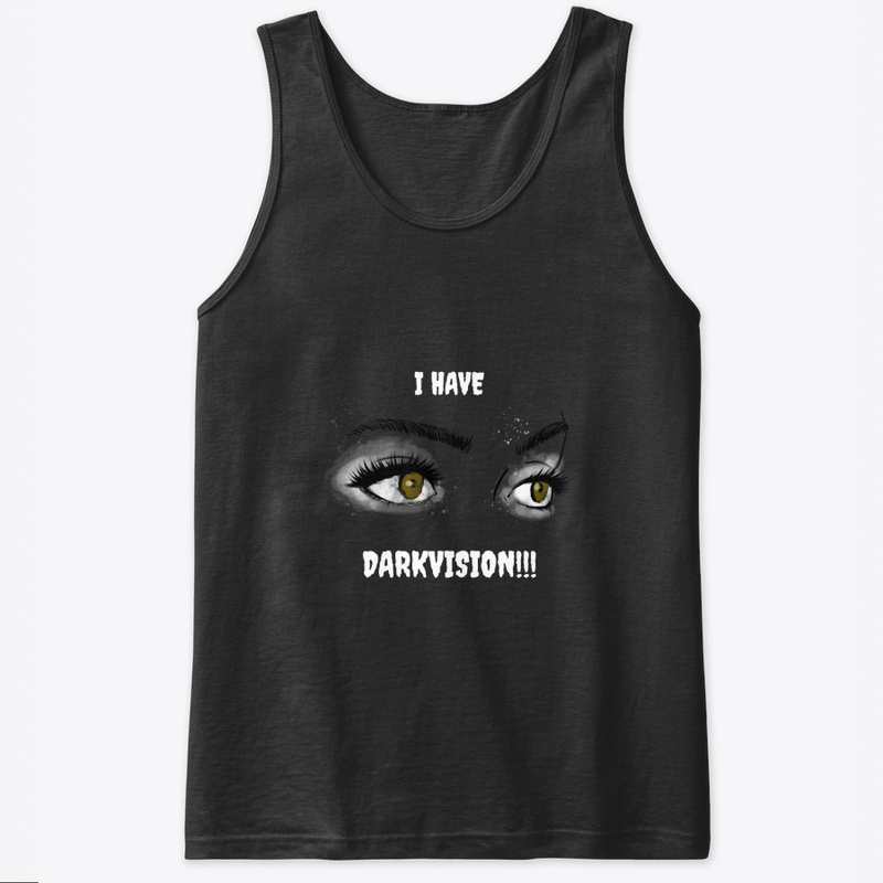 I Have Darkvision!