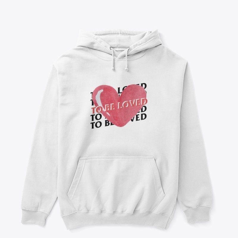 To Be Loved 