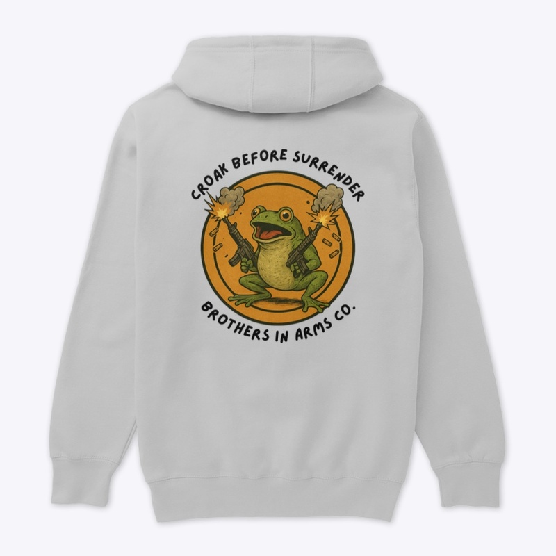 Croak Before Surrender!