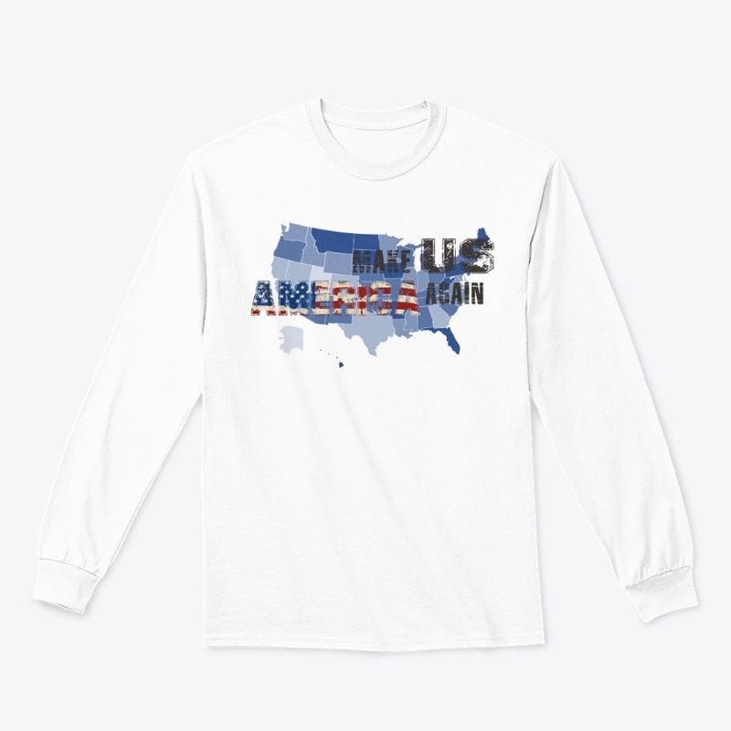Make US America Again, American Proud