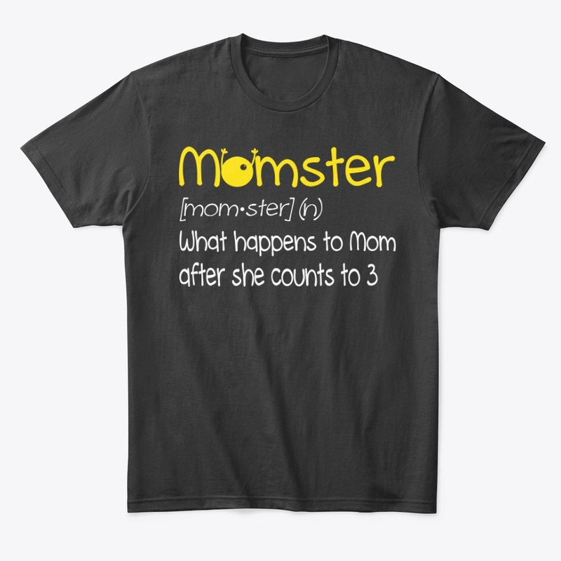 Momster Mother's Day T-shirt