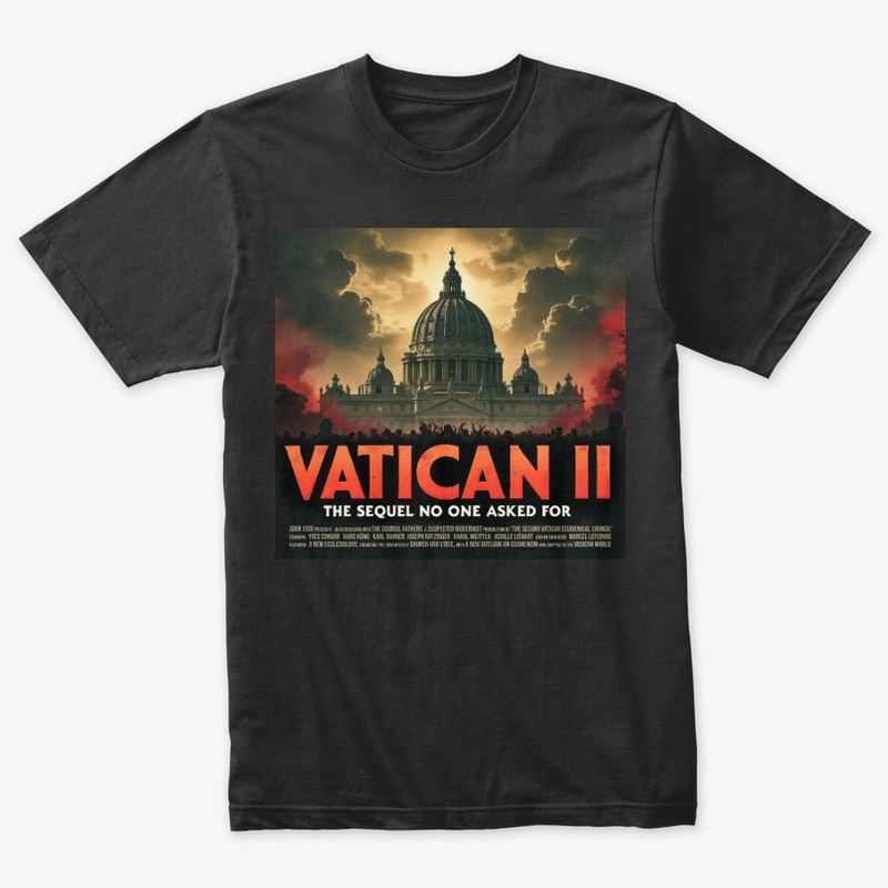 Vatican II: The Sequel No One Asked For 