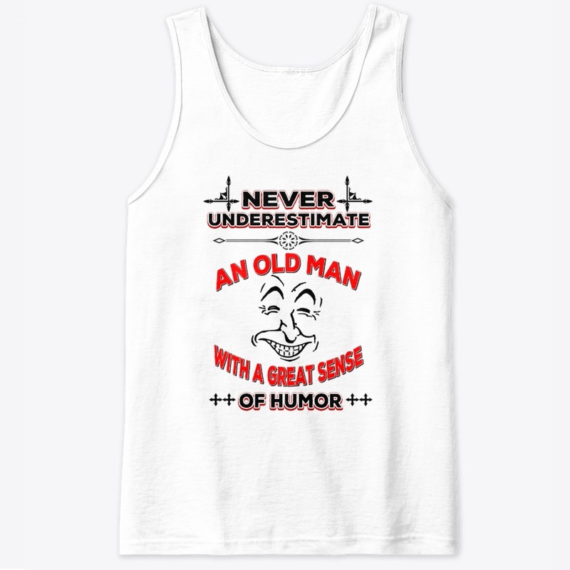 Never underestimate-cute t-shirt