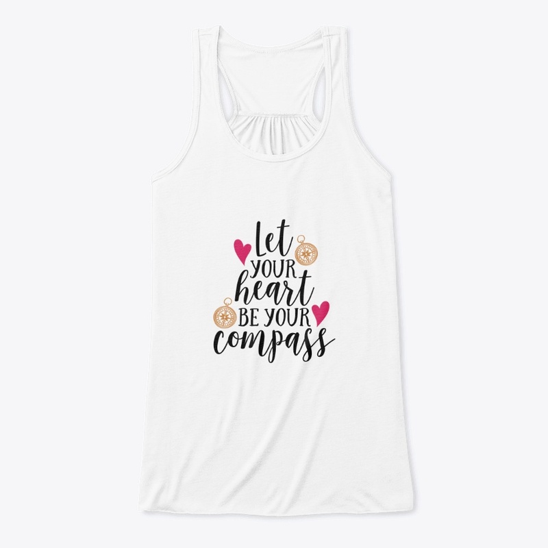 let your heart  be a compass
