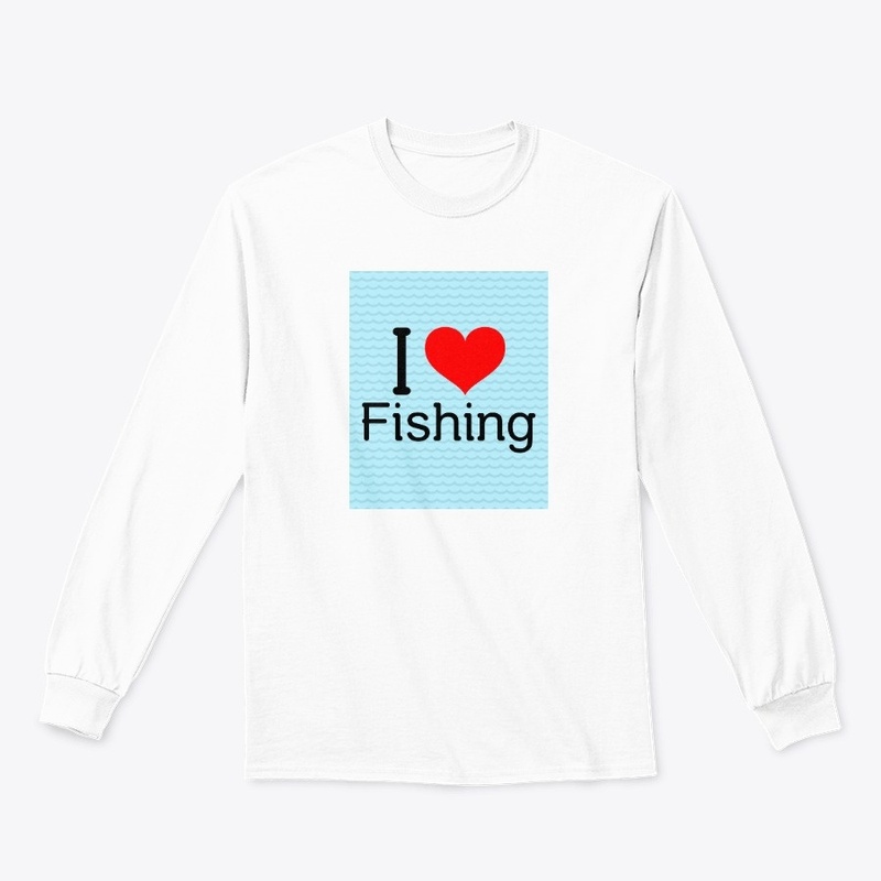 I love fishing