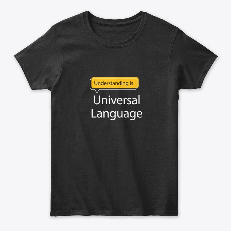 Understanding is Universal Language