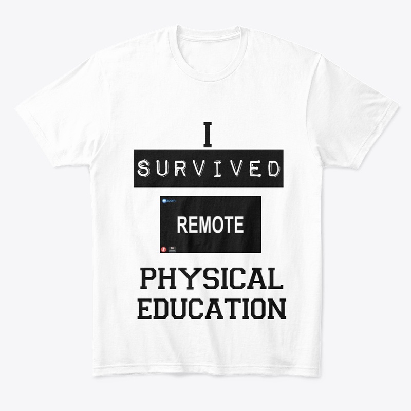 I Survived Remote Physical Education