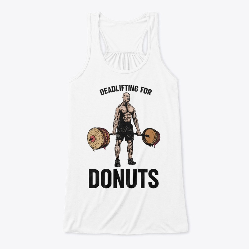 Deadlifting For Donuts