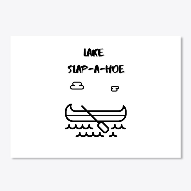 Lake-Slap-A-Hoe