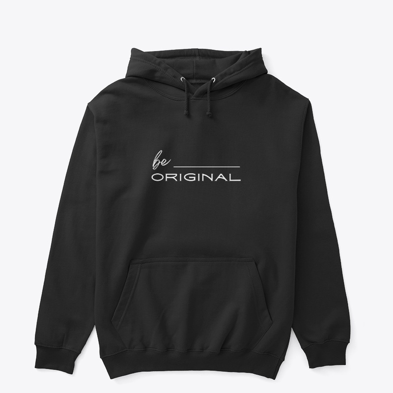Be Original