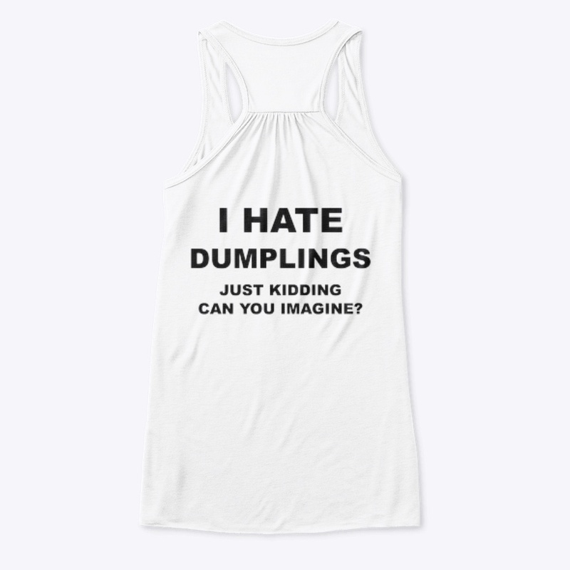 DUMPLINGS ❌🥟