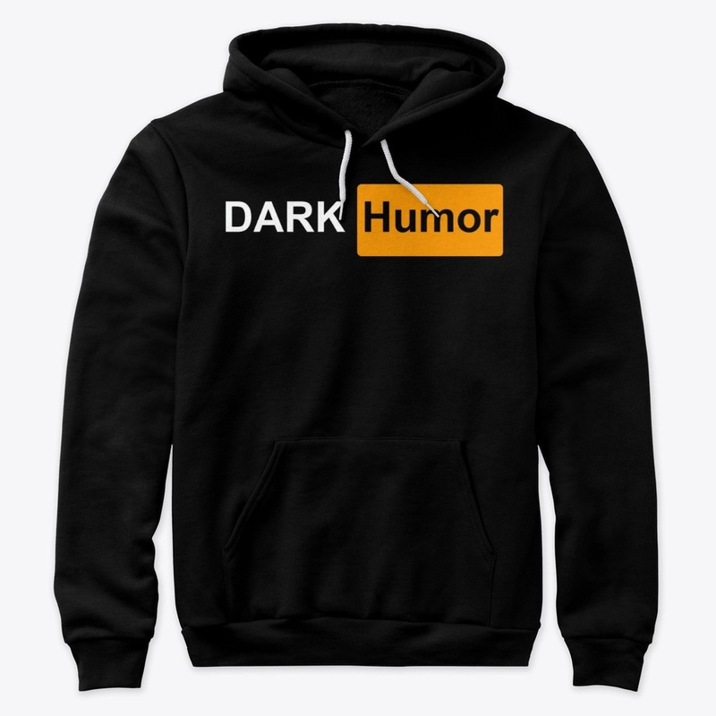 DARK Humor