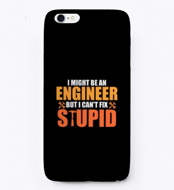  I might be an engineer