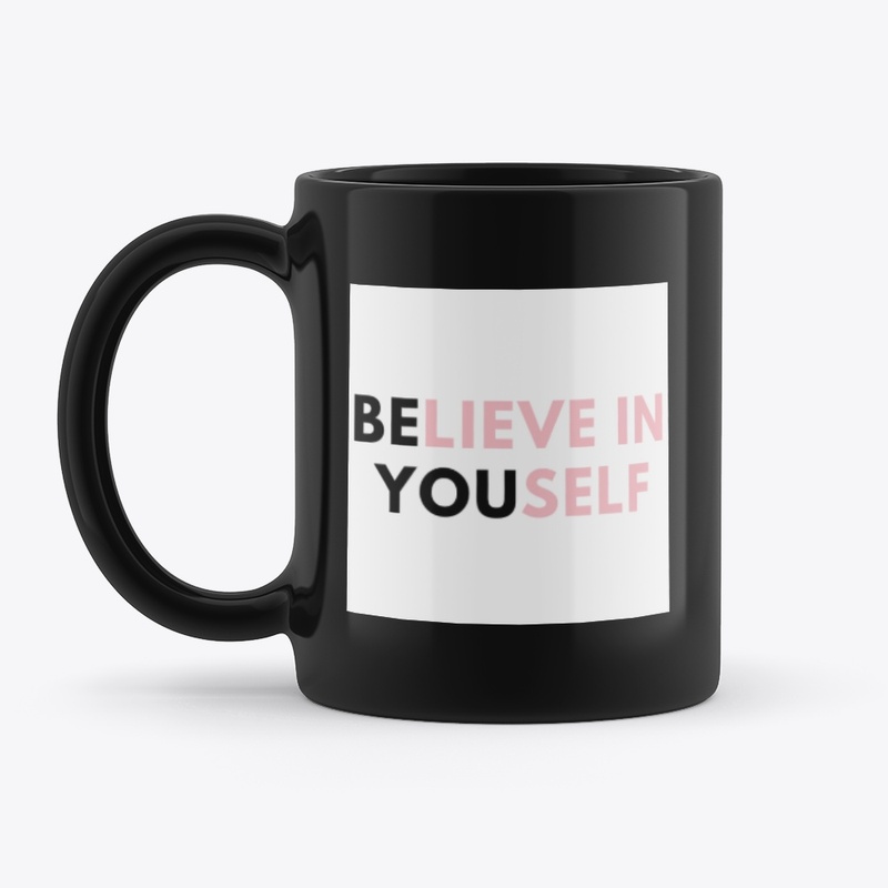 Believe In Yourself Products