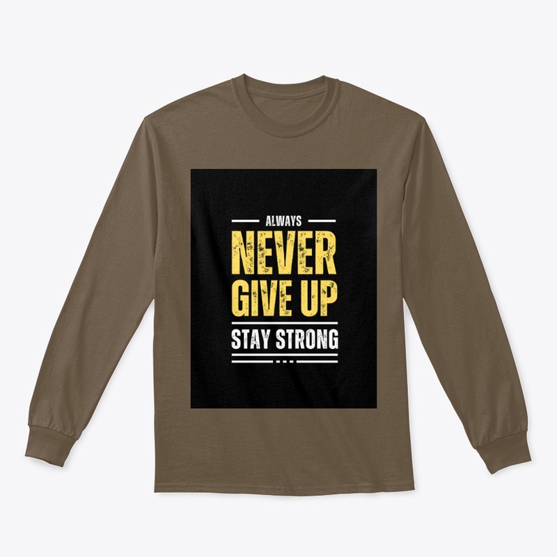 Always Never give up
