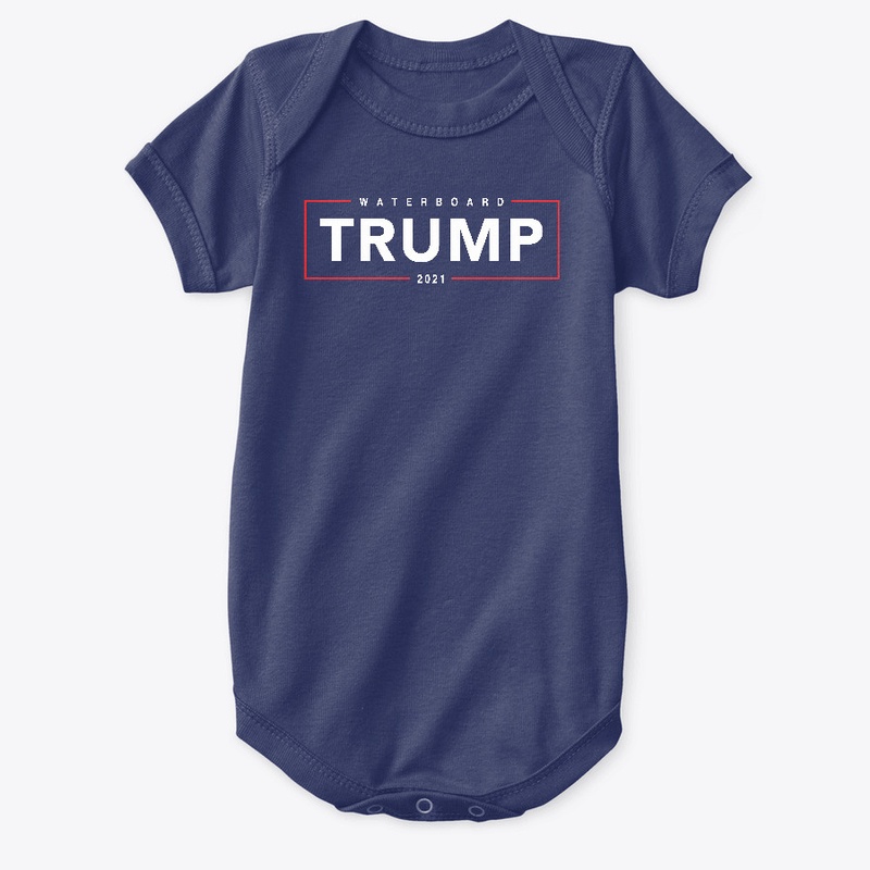 Waterboard Trump 2021