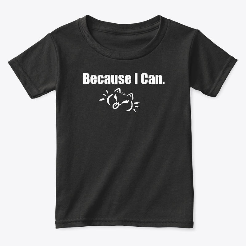 Because I Can 