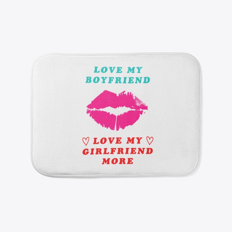 Love My Boyfriend Love My Girlfriend