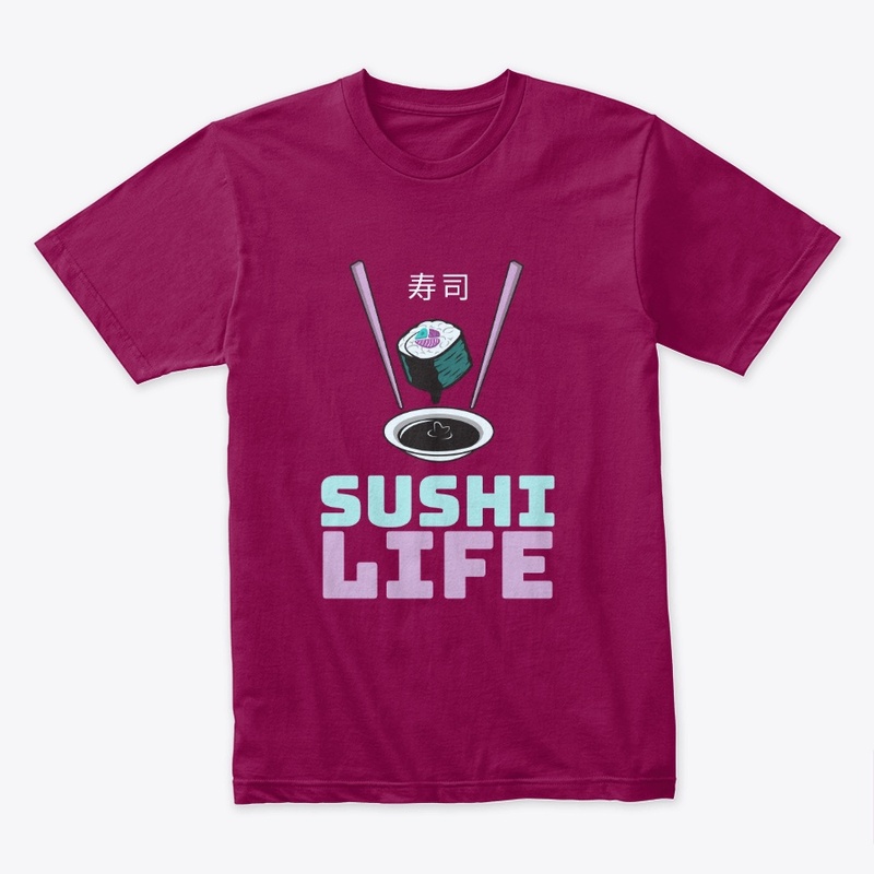 Sushi Life! Japanese T-Shirt