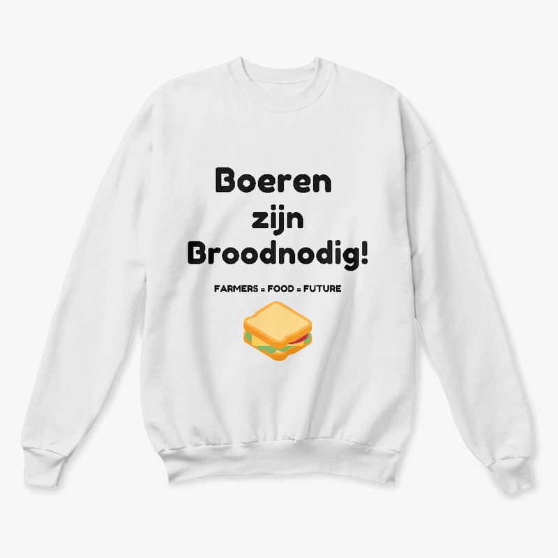 Boeren zijn Broodnodig!