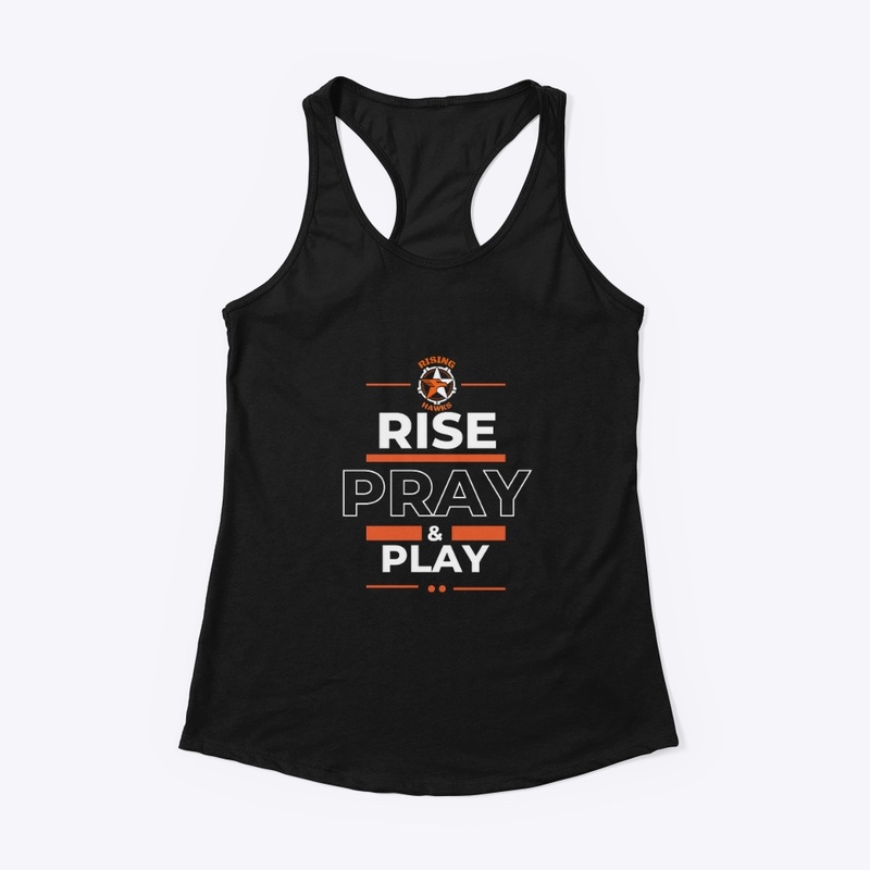 Rise, Pray &amp; Play
