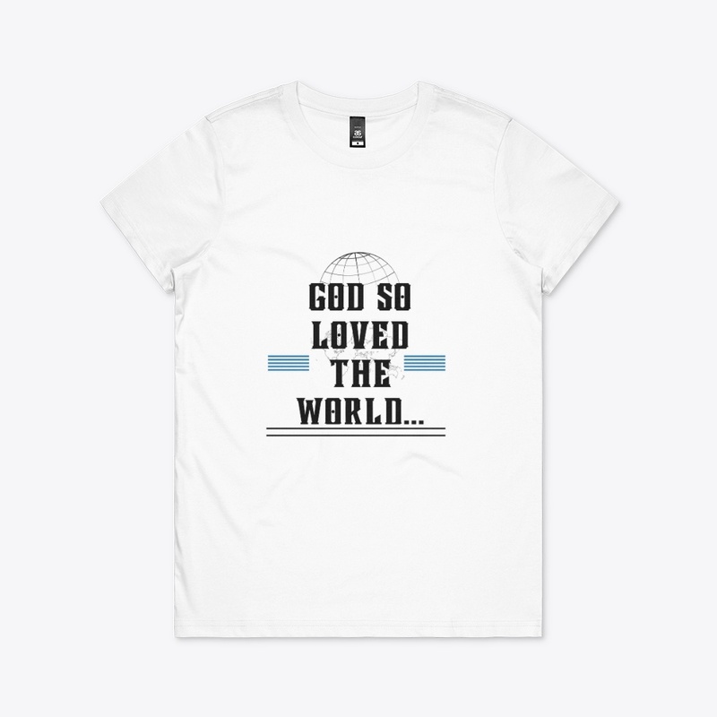 God So Loved The World