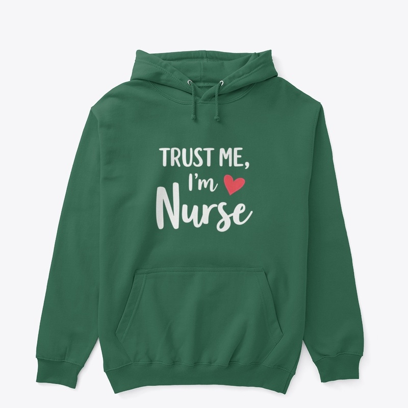 Trust Me, I’m a Nurse
