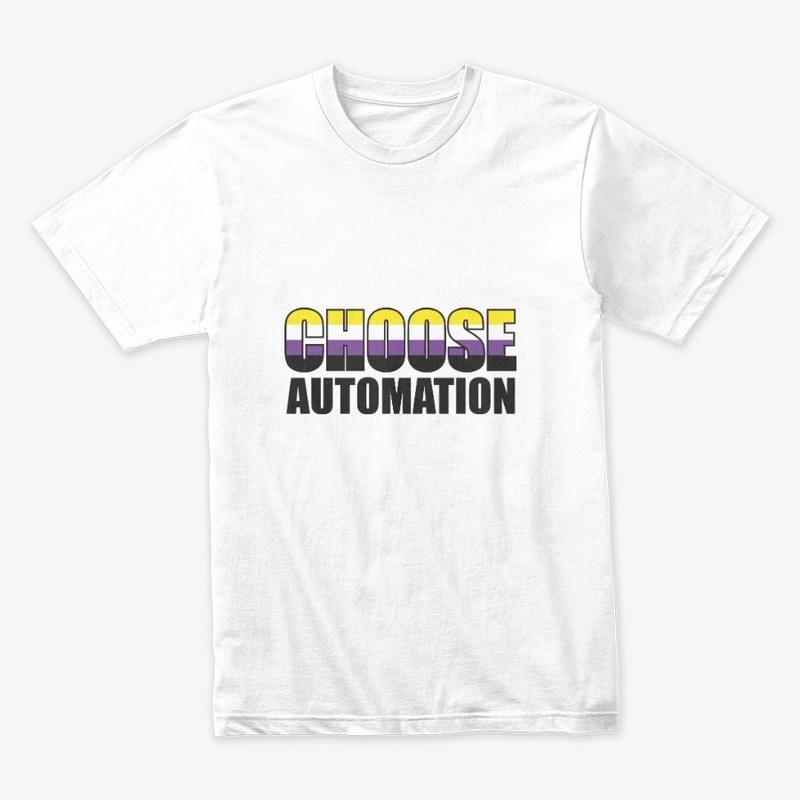 Choose Automation Non- Binary